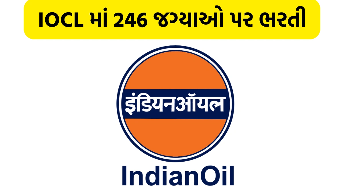 246 Posts In Indian Oil Corporation